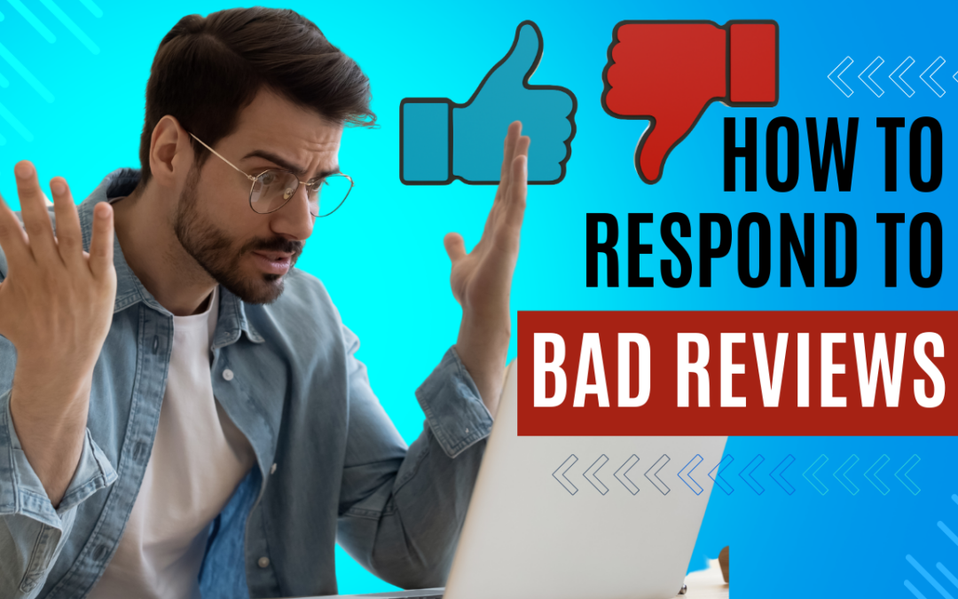 How to Handle Negative Reviews and Protect Your Business Reputation