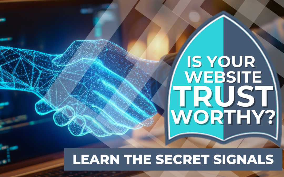 Why Trust Signals Matter for Your Website’s Credibility and Conversions