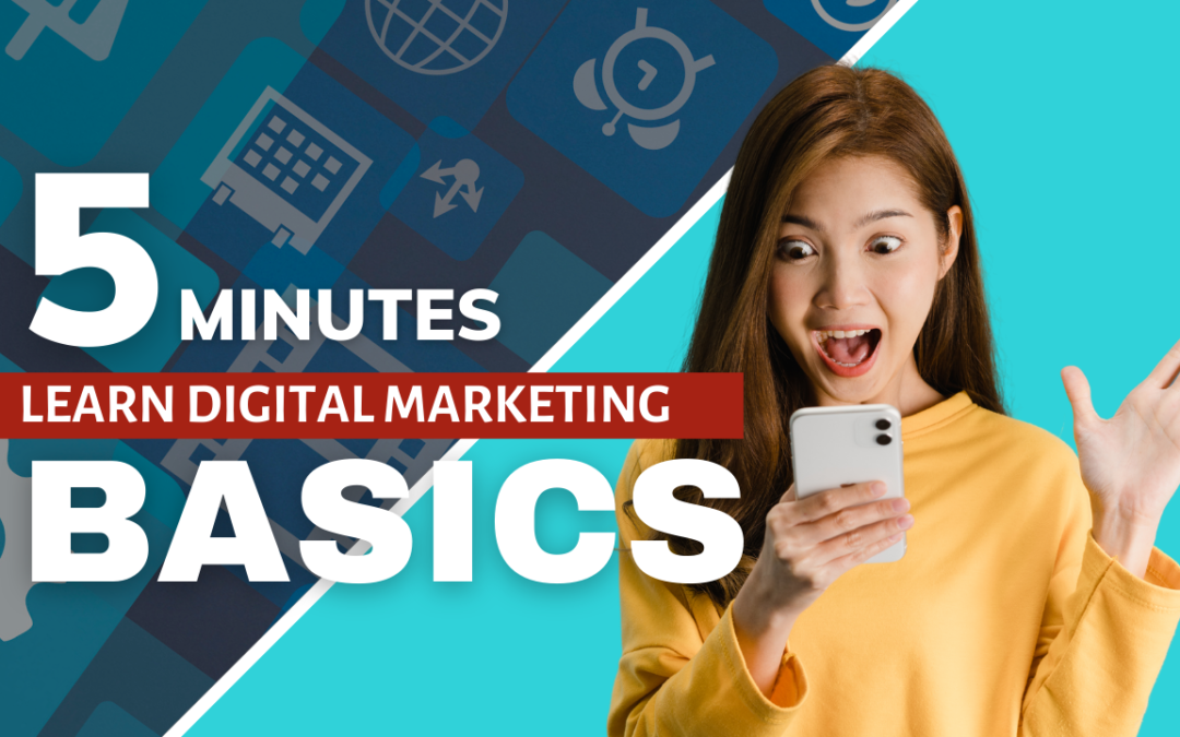 What is Digital Marketing and How Do Businesses Use It to Connect With Customers?