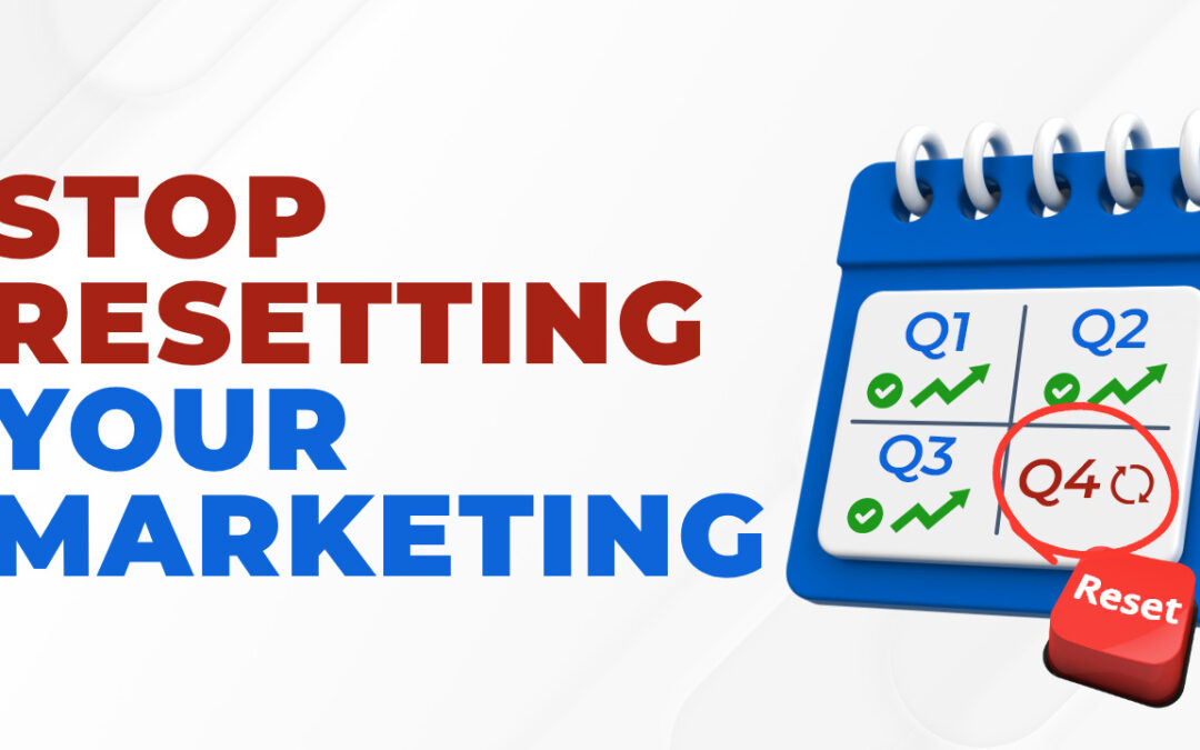 Stop Resetting Your Marketing Every Quarter (Build a Growth Stack That Compounds)